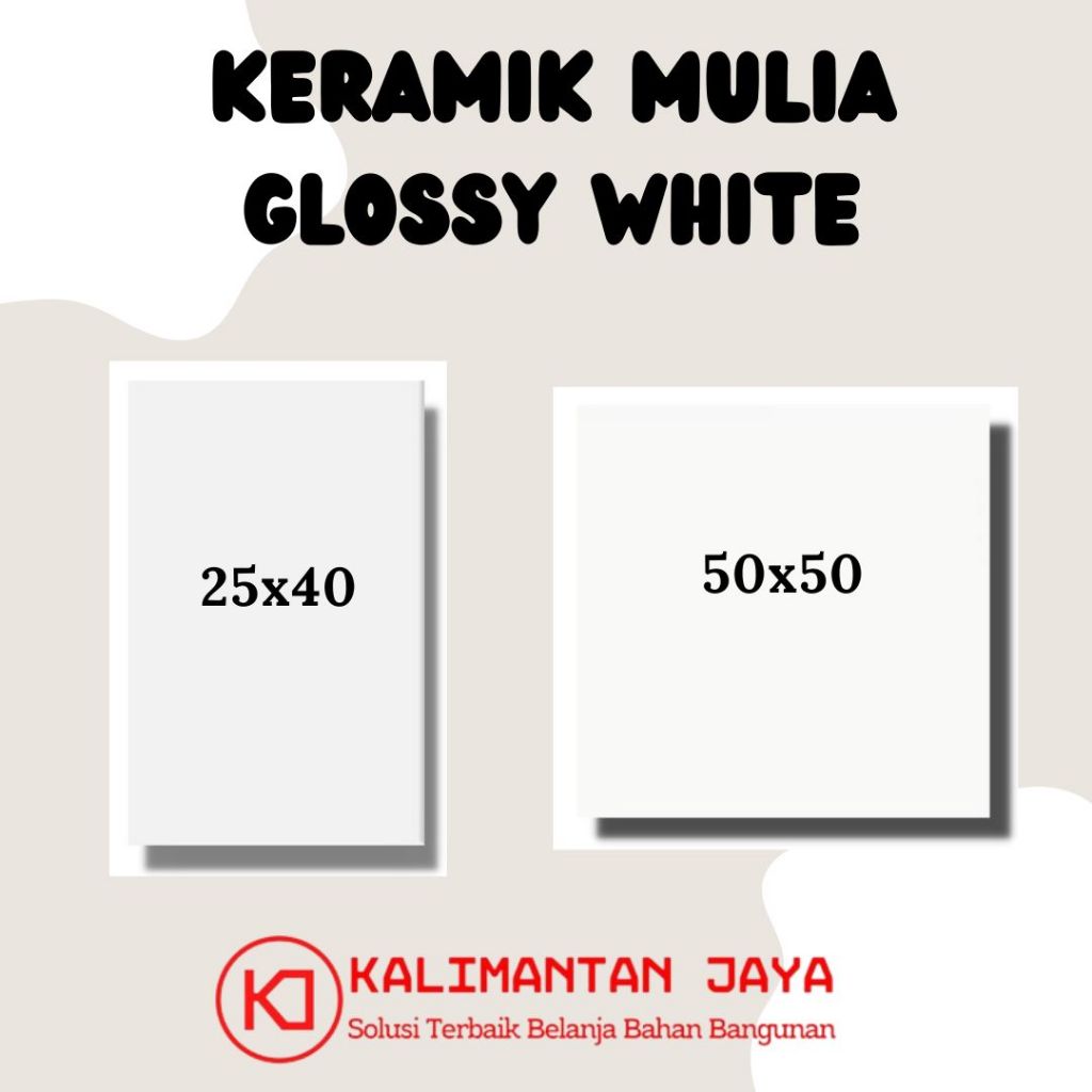 KERAMIK LANTAI MULIA GLOSSY WHITE