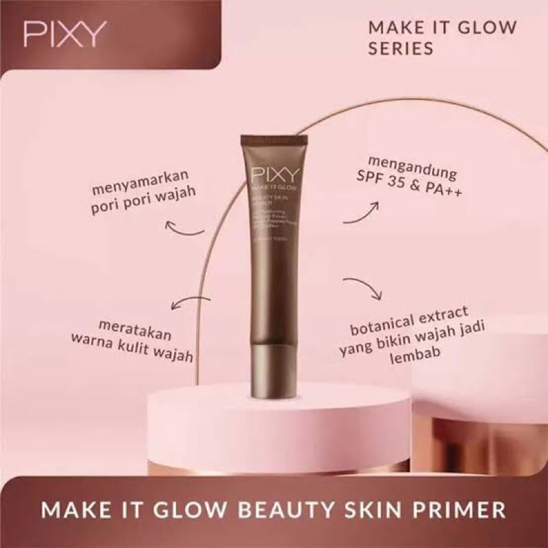 PIXY make it glow beauty skin primer / primer pixy