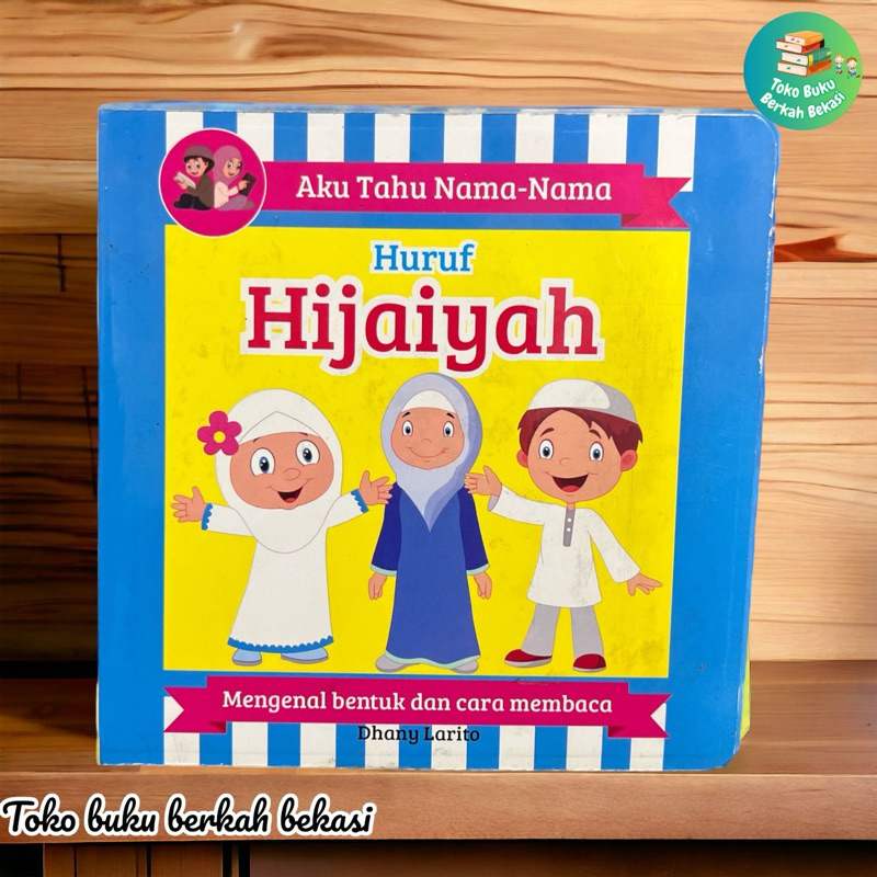 board book anak balita aku tahu nama-nama huruf hijaiyah (15×15cm)