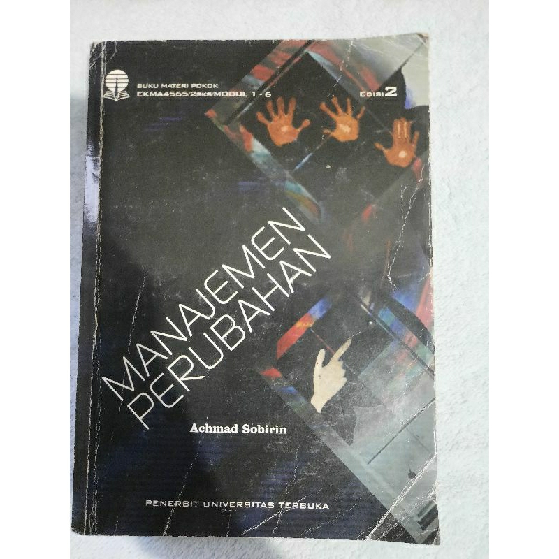 

Bahan Ajar /Modul UT second matakuliah Manajemen Perubahan EKMA4565 edisi 2