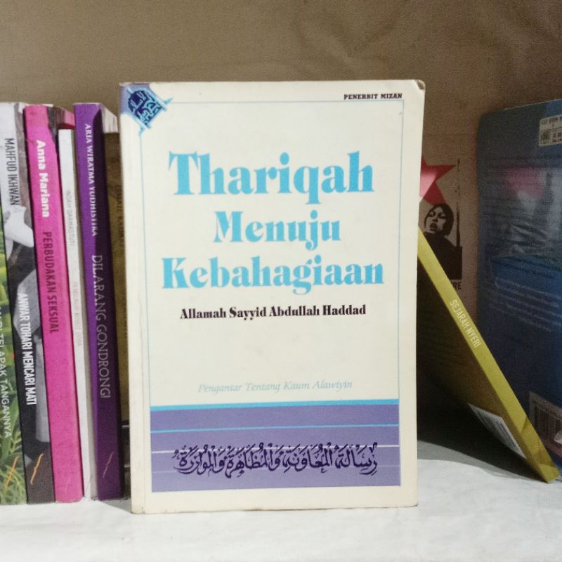 Allamah Sayyid Abdullah Haddad Thariqah Menuju Kebahagiaan | Menuju Kesempurnaan Hidup | Renungan te