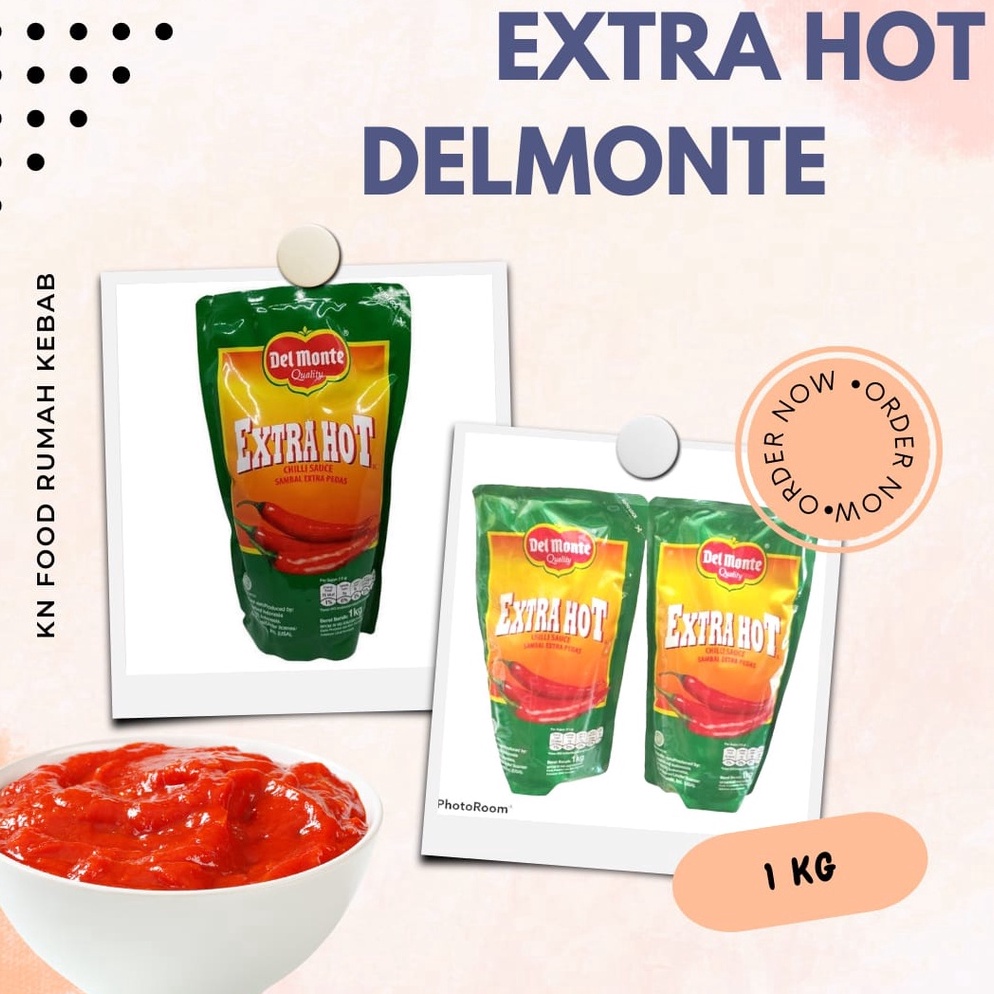 ORIGINAL Saos sambal Delmonte extra hot  Saus Sambal Delmonte Extra hot 1 kg
