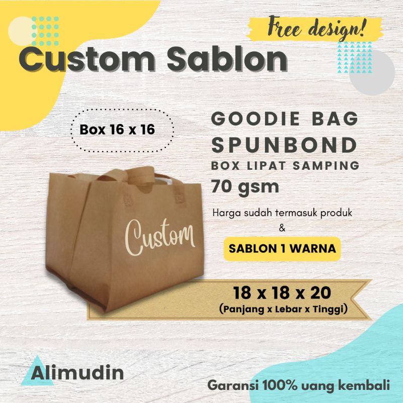 

Goodie Bag 18 x 18 Spunbond HLS Box Custom Sablon