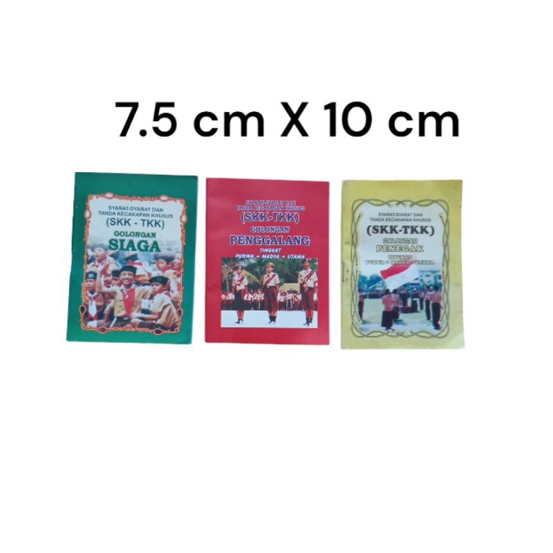 

(1 Pcs) Buku SKK TKK Penggalang /SKK-TKK Siaga / Skk Tkk Penegak / Buku Pramuka