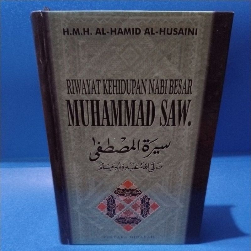 Buku original RIWAYAT KEHIDUPAN NABI BESAR MUHAMMAD SAW by Al Hamid