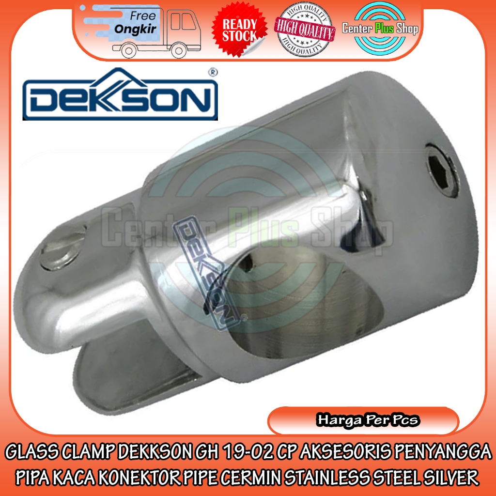 Dekkson Glass Clamp Gh 19-02 Cp Aksesoris Penyangga Pipa Kaca Konektor Pipe Cermin Stainless Steel S