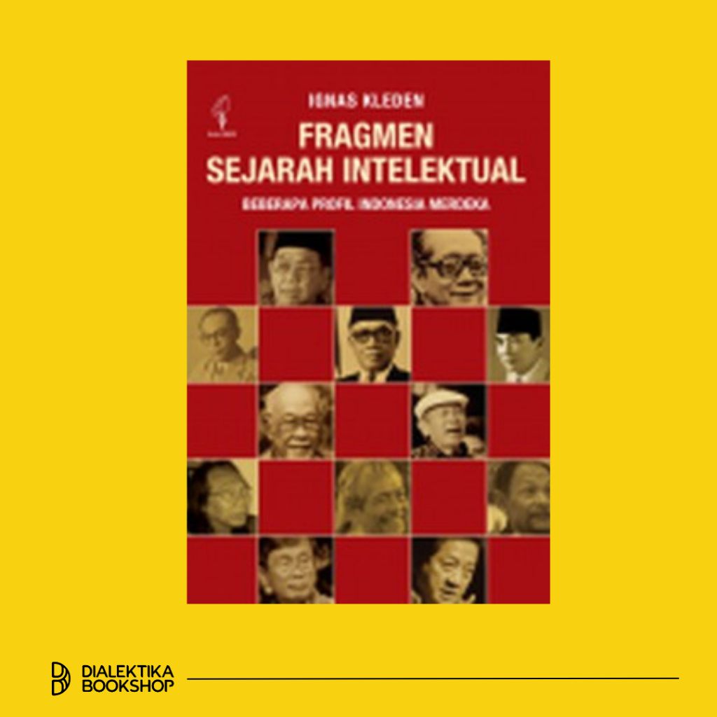 Buku Fragmen Sejarah Intelektual -  Ignas Kleden