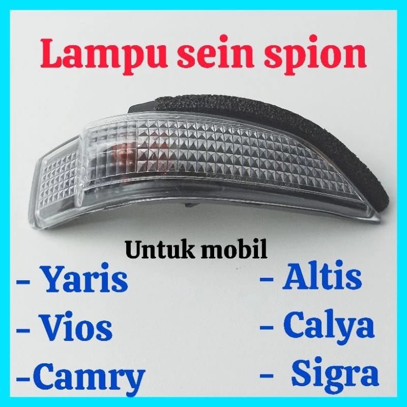 lampu sein spion calya,lampu sein spion sigra,lampu sein spion yaris,lampu sein spion Camry,lampu se