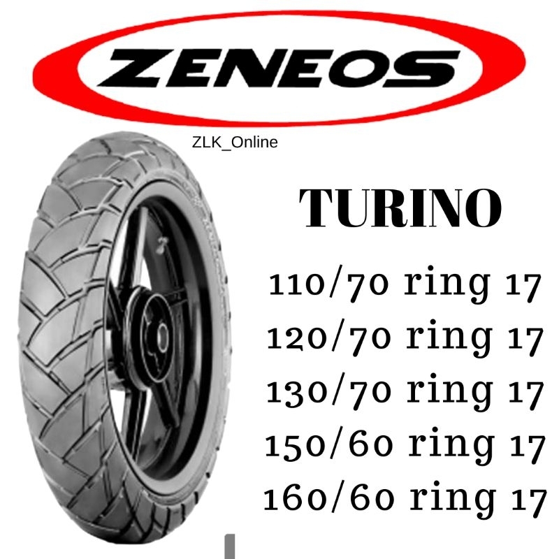 Ban Luar Ban Motor Zeneos Turino Ring 17 110/70-17 120/70-17 130/70-17 150/60-17 160/60-17 TUBLESS