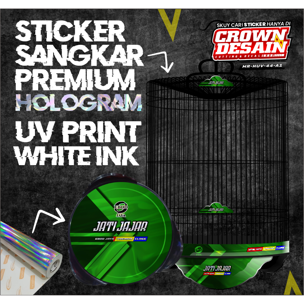 Stiker Decal Sangkar Murai EBDO JAYA Motif JATI JAJAR - Decal Sangkar Murai Hologram UV Premium No1 