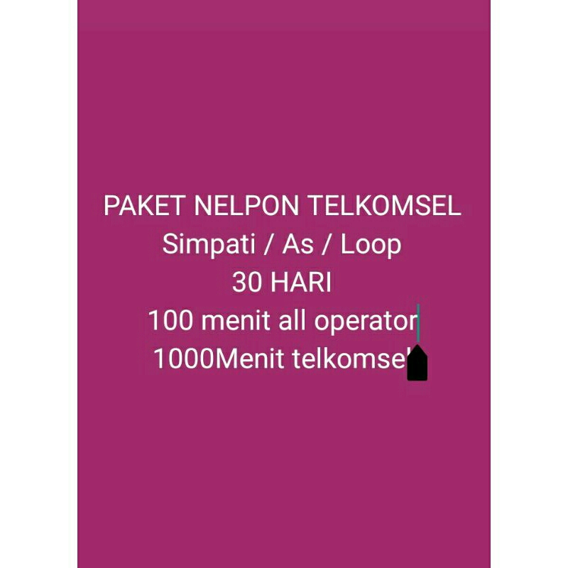 TERMURAH PAKET NELPON ALL OPERATOR/ TELPON TELKOMSEL SEMUA OPERATOR SIMPATI  BULANAN 30HARI  1100 ME