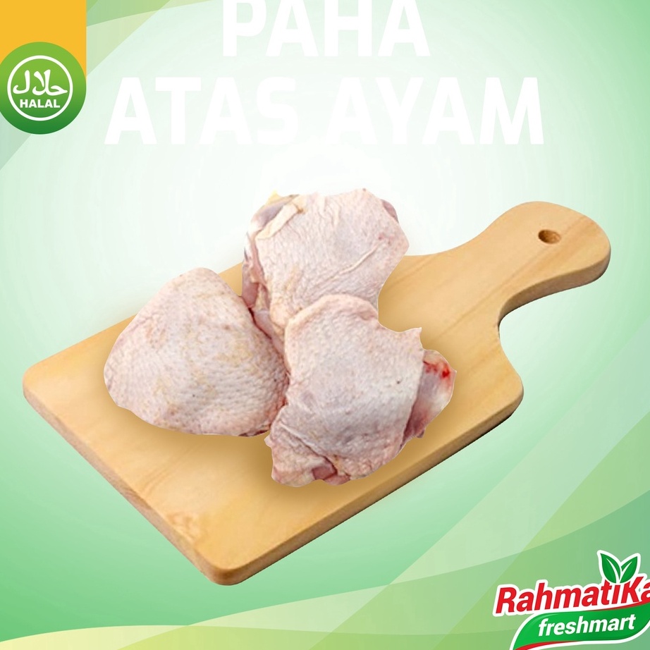 

PROMO SALE Paha Atas Ayam Segar Paha Atas Ayam Fresh 1 Kg