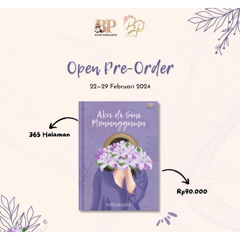 Aku di Sini Menunggumu - Infi Zakaria - Batik Publisher