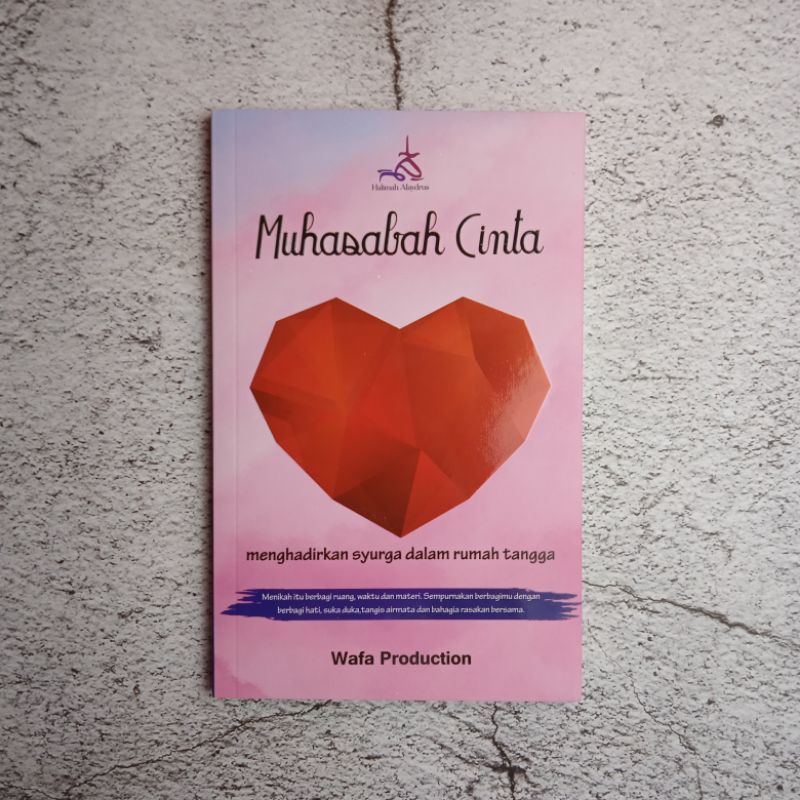 muhasabah cinta / halimah alaydrus