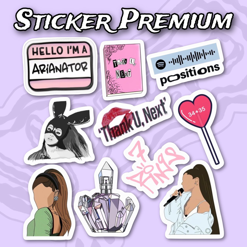 

Sticker Ariana Grande Thank U Next Positions Pack isi 10 Pcs Waterproof