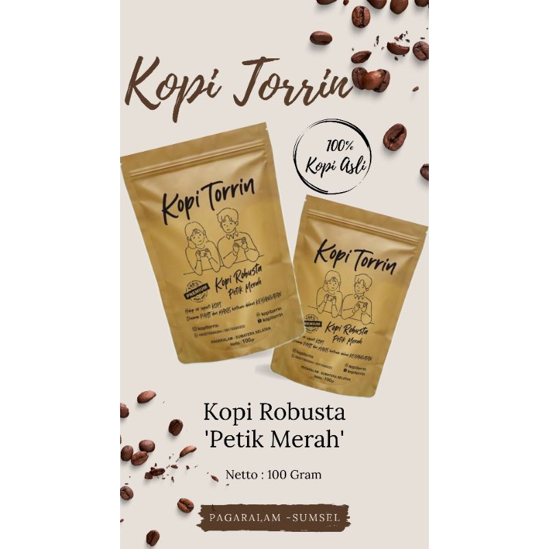 

Kopi Torrin | Kopi Pagaralam | Kopi Indonesia | Kopi bubuk | 100gr