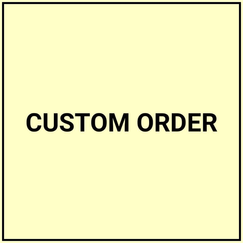 

custom order tl