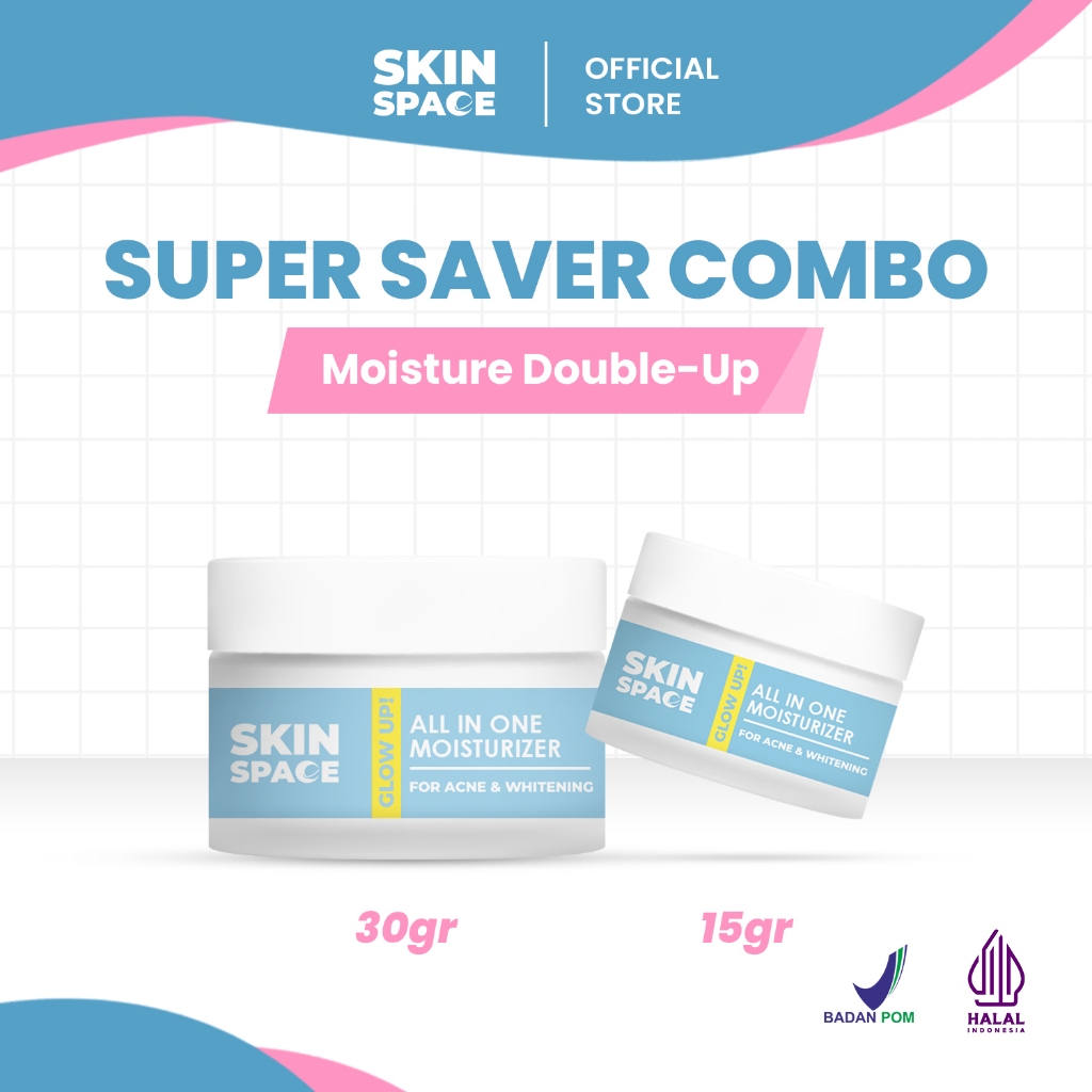 SKINSPACE BUNDLE GLOW UP ALL IN ONE MOISTURIZER 15GR + 30GR - PELEMBAB WAJAH MENCERAHKAN (BPOM)