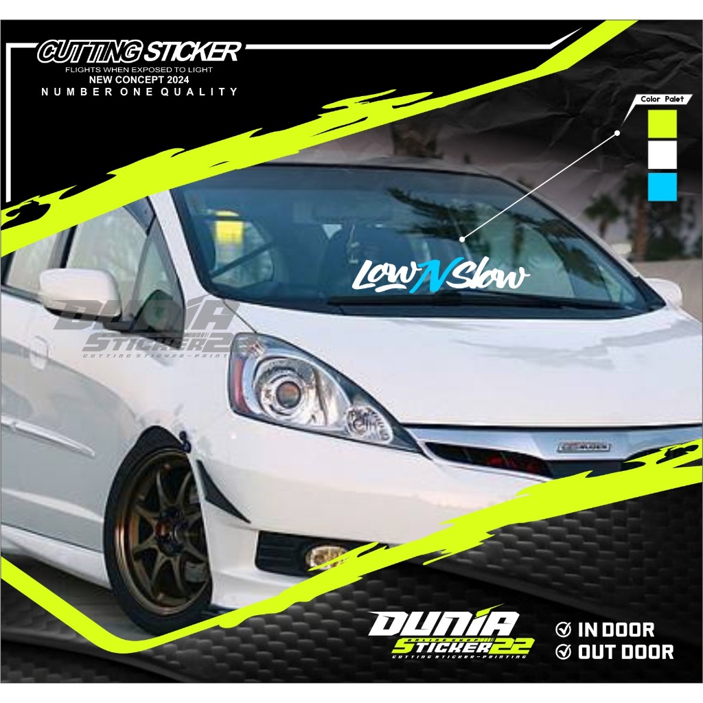 Sticker Cutting Mobil Low N Slow  / Sticker Cutting Kaca Mobil Low N Slow  /Sticker Cutting Low N Sl