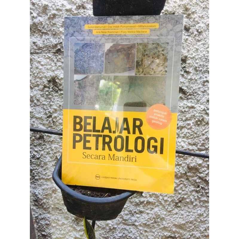 

Buku Belajar Petrologi by UGM (UNIVERSITY GADJAH MADA PRESS)