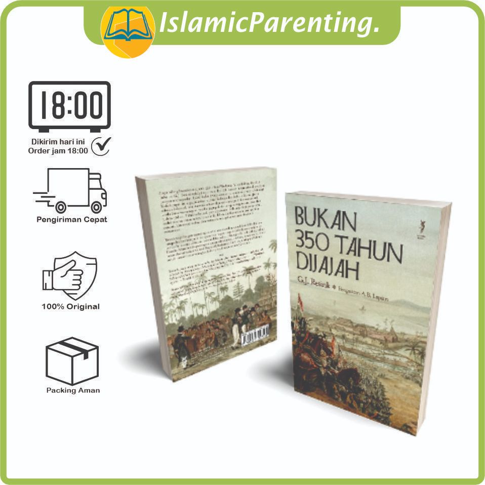 BUKAN 350 TAHUN DIJAJAH G.J. Resink