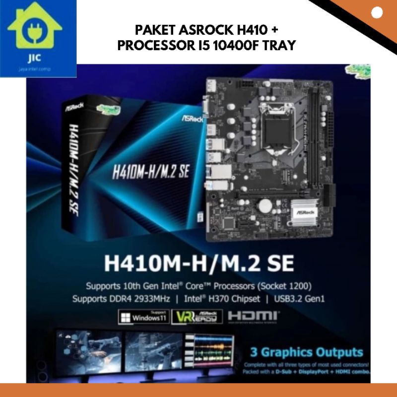 PAKET MOBO ASROCK H410 + PROCESSOR i5 10400F TRAY