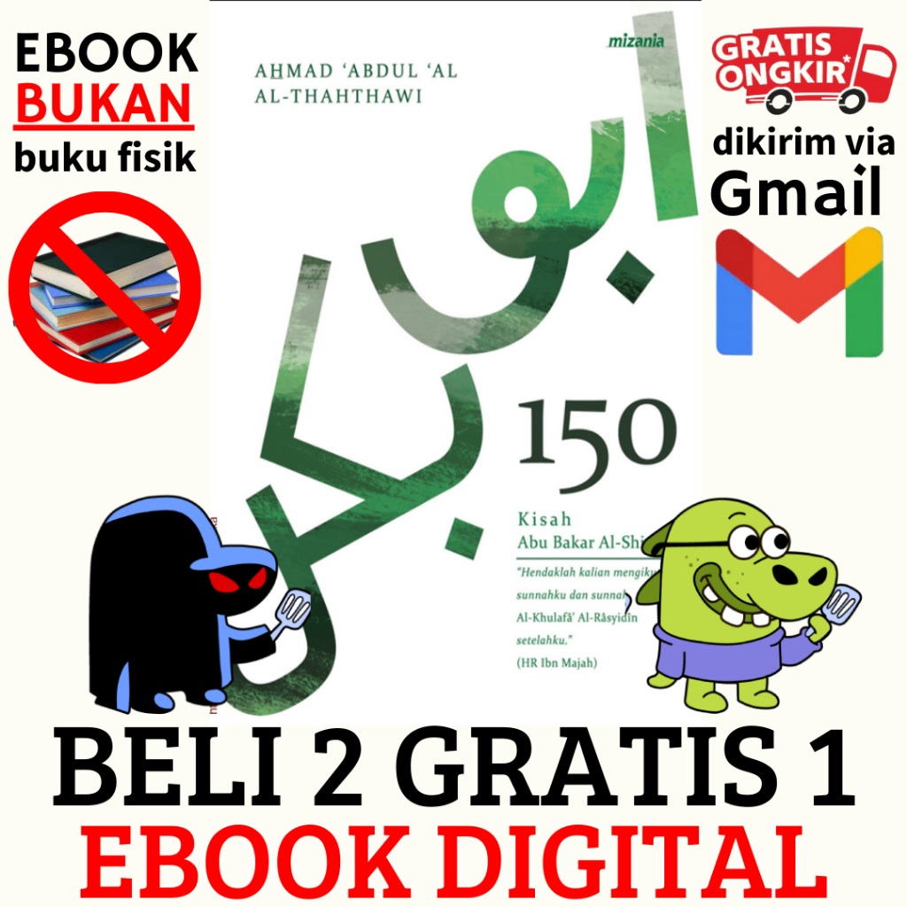 

(316) 150 Kisah Abu Bakar Al-Shiddiq (Ahmad Abdul Al-Thahthawi)