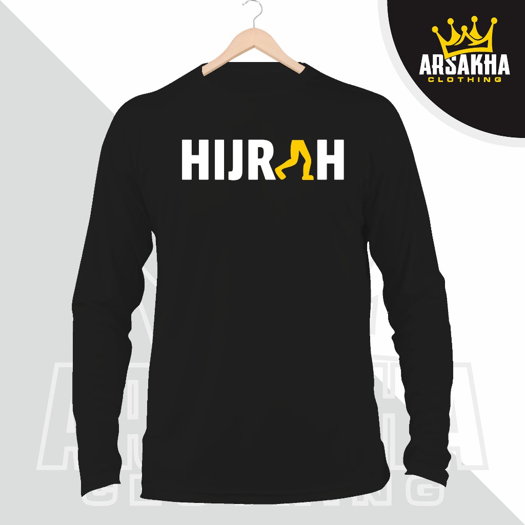 Kaos Lengan panjang Dakwah Hijrah Islami Hijrah  Baju Distro Katun Combed 30s - Arsakha Clothing