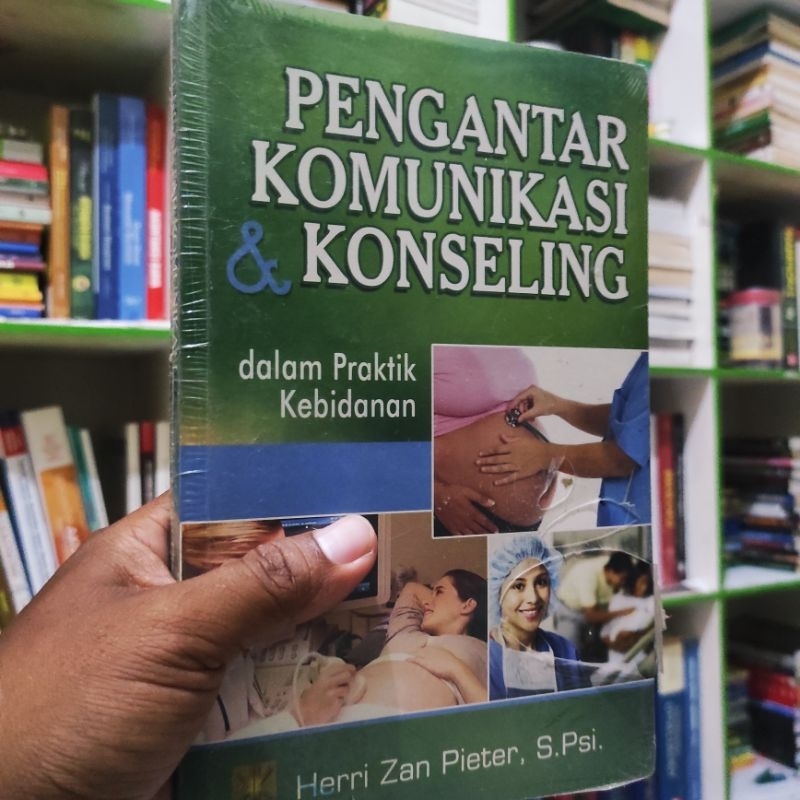 (ori) buku pengantar komunikasi dan konseling dalam praktik kebidanan- herri zan