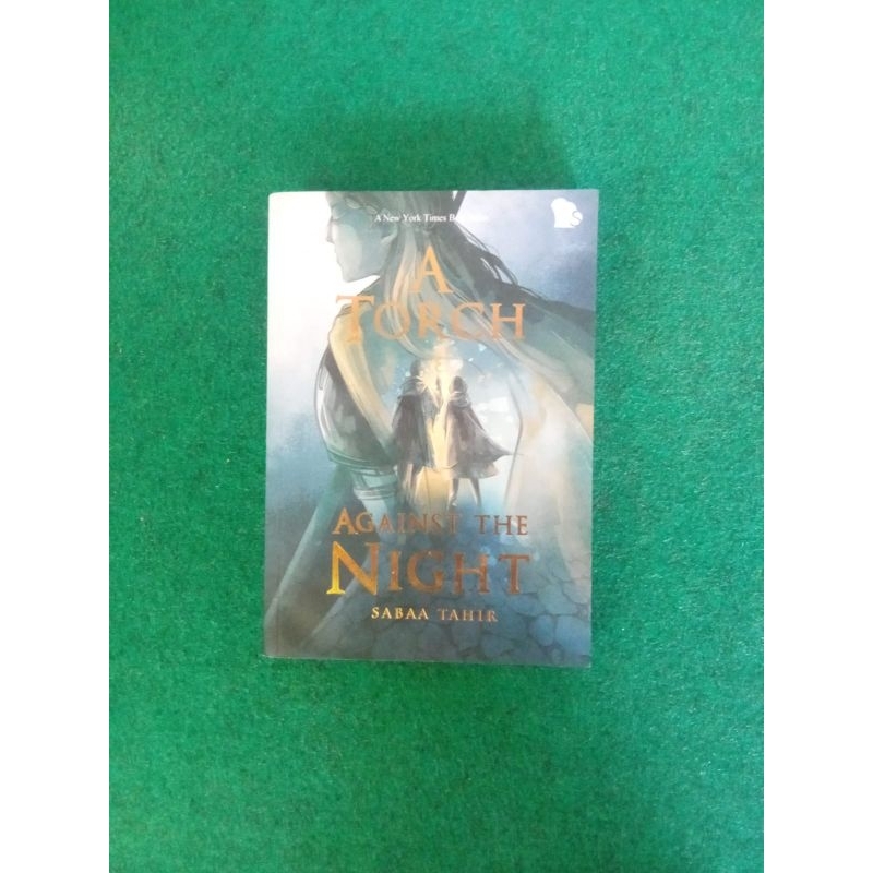 Novel A Torch Against the Night - Sabaa Tahir