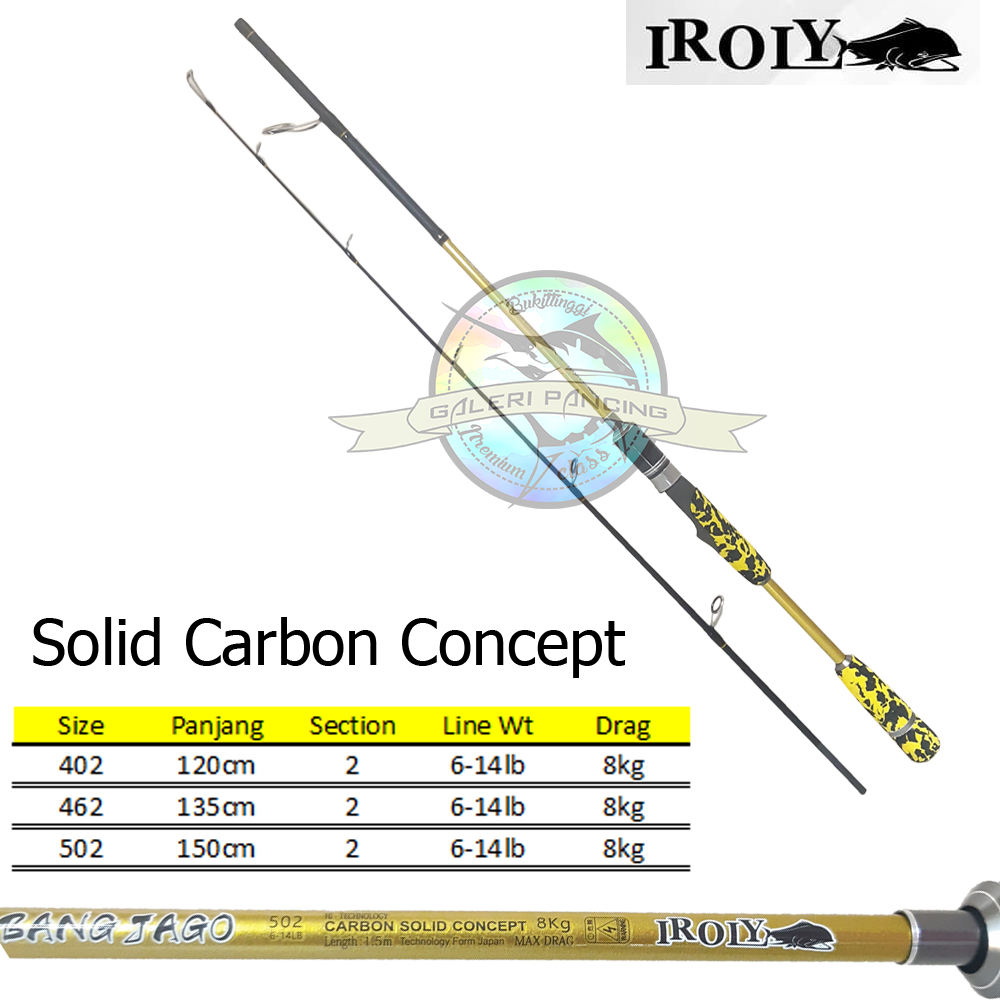 Joran Pancing Iroly Bang Jago 120 135 150cm Solid Carbon