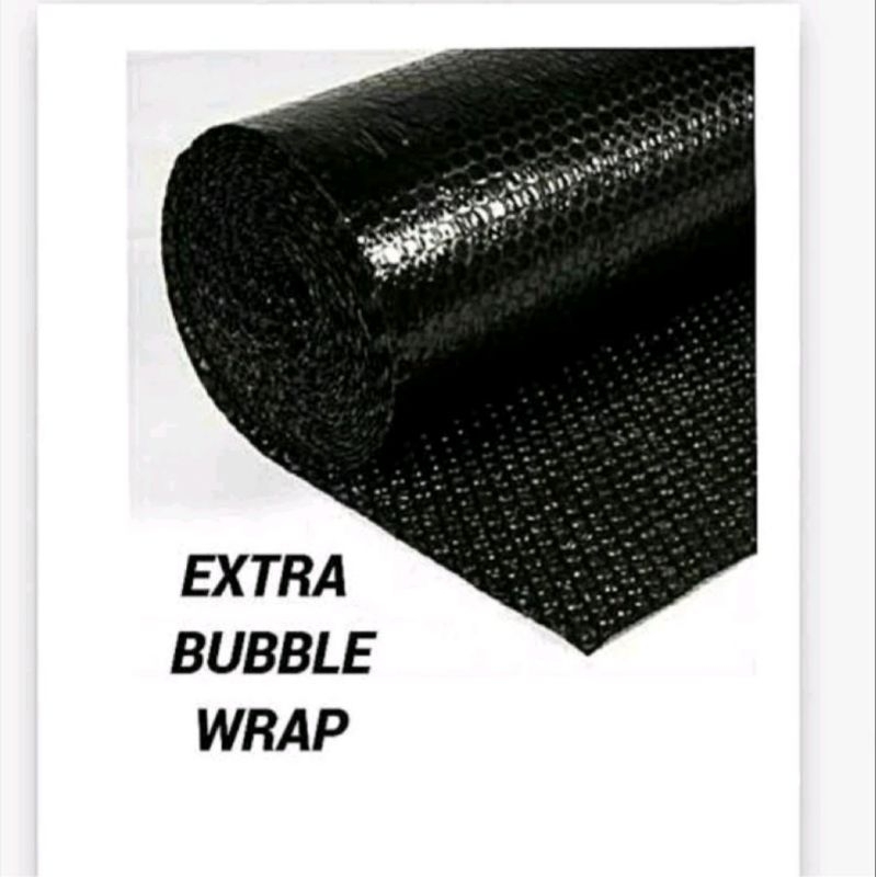 

Extra Bubble Wrap