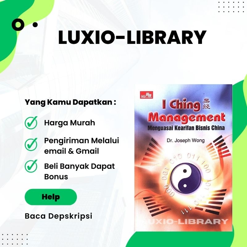 

I CHING Management - Menguasai Kearifan Bisnis Cina