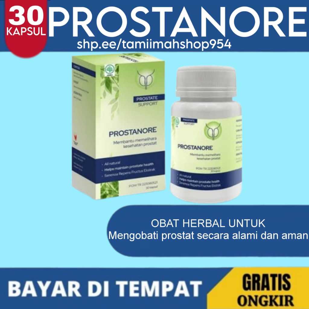 PROSTANORE OBAT PROSTAT - PROSTANORE ASLI ORIGINAL - PROSTANORE HERBAL ALAMI