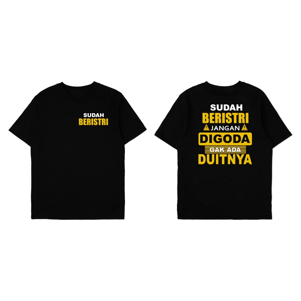 Kaos sudah beristri jangan digoda pria dan wanita logo dan belakang