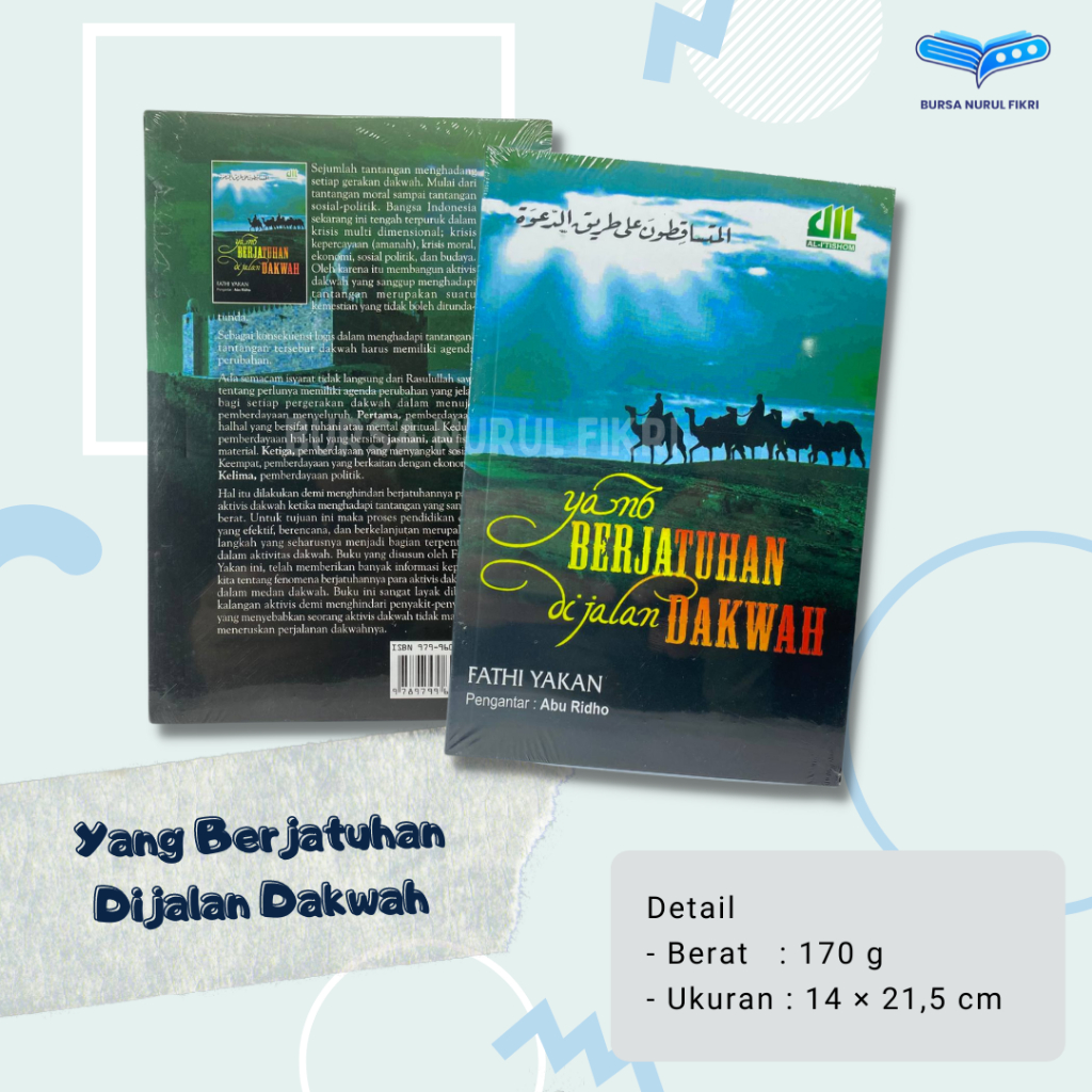 Yang Berjatuhan Dijalan Dakwah Fathi Yakan penerbit Al Itishom