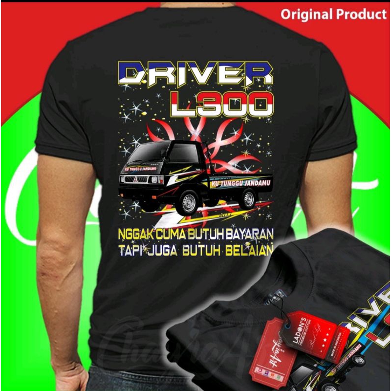 KAOS DRIVER MUDA DRIVER L300