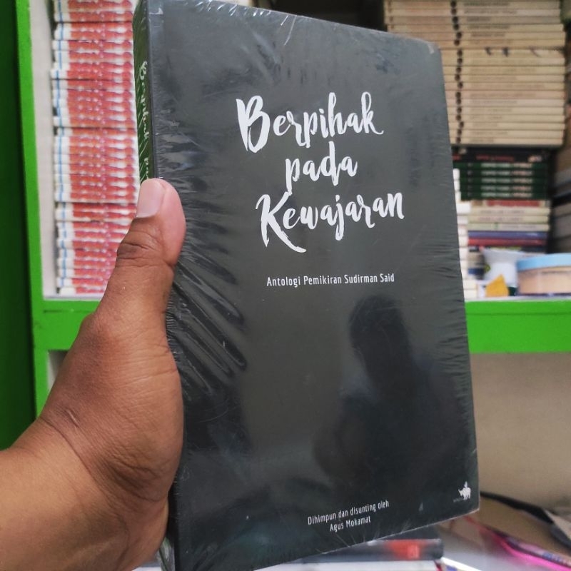 (ori) buku berpihak pada kewajaran: antologi pemikiran Sudirman Said