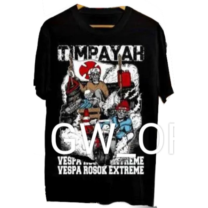 Kaos Vespa TIM PAYAH Vol.1 / vespa rongsok / vespa extreme / vespa classic / vespa matic / vespunk /