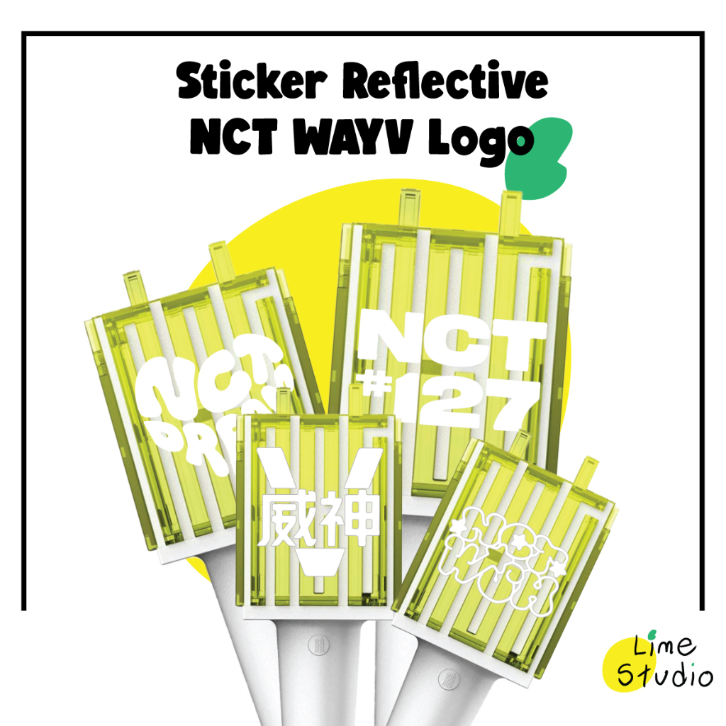 

Sticker NCT 127, Dream, Wish, WAYV Logo Dekorasi Reflective Neobong Leekbong Lightstick by. Lime.Studio