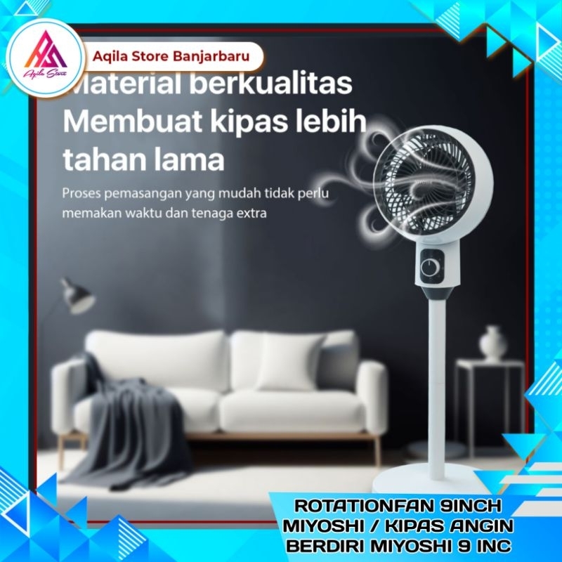 Miyoshi Kipas angin Berdiri 9 In Rotationfan  / Rotationfan 9inc Miyoshi / Standfan Elektrik Miyoshi