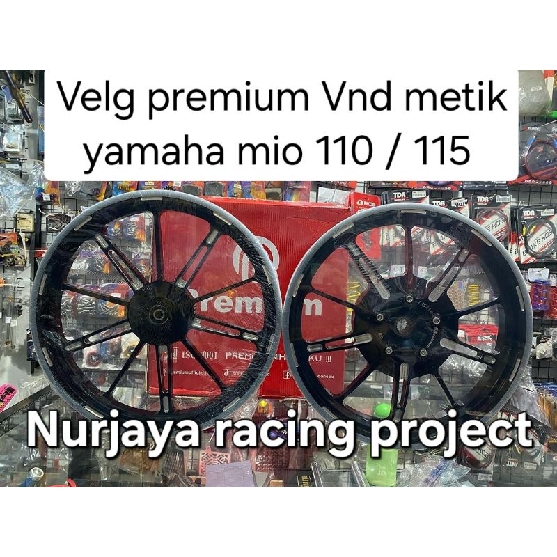 Velg Premium vnd palang 10 metik yamaha 110/115 mio sporty /mio smile / mio soul / fino 115 /Soul Gt