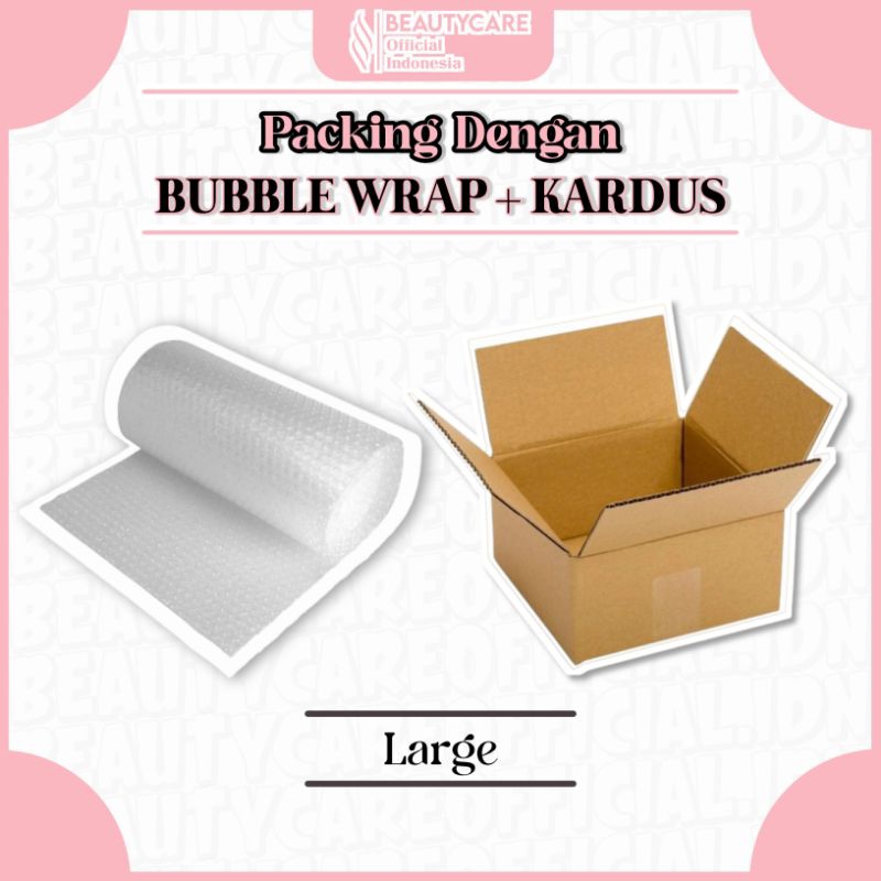 

BUBBLE WRAP + KARDUS Tambahan Packing Lebih Aman Harga Per Satu Barang Ready Ukuran Small Medium Large