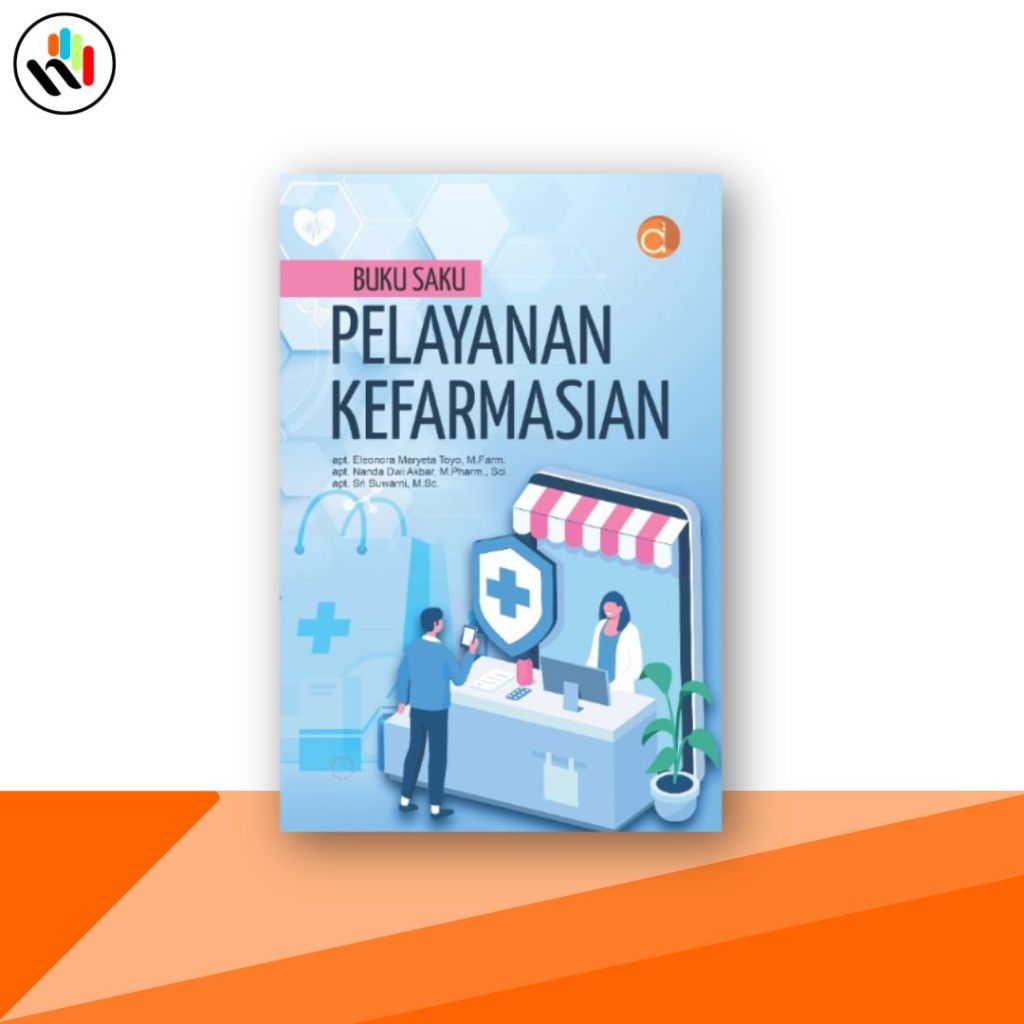 Buku Farmasi , Buku Saku Pelayanan Kefarmasian -  Deepublish