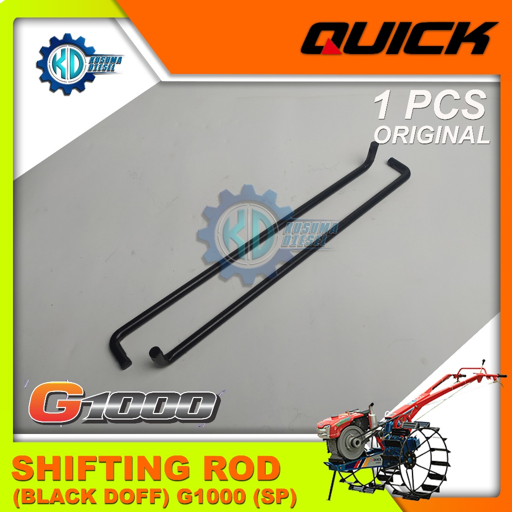 SHIFTING ROD (BLACK DOFF), G1000 (SP) Traktor Quick - ORIGINAL - SPAREPART TRAKTOR QUICK - MURAH  - 