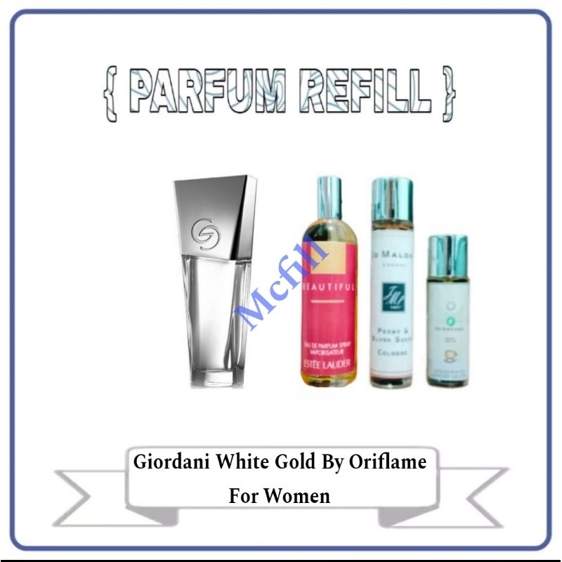 Parfum Refill Giordani White Gold For Women