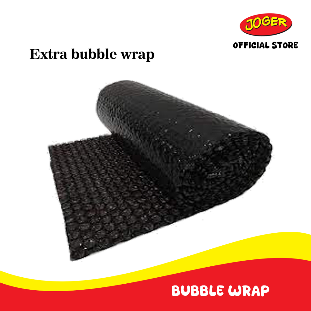 

Extra Bubble Wrap