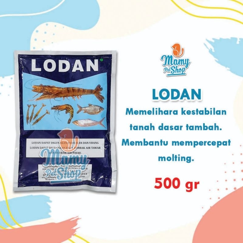 LODAN 500 GR MENSTABILKAN TANAH DASAR TAMBAK & MEMBANTU MEMPERCEPAT MOLTING