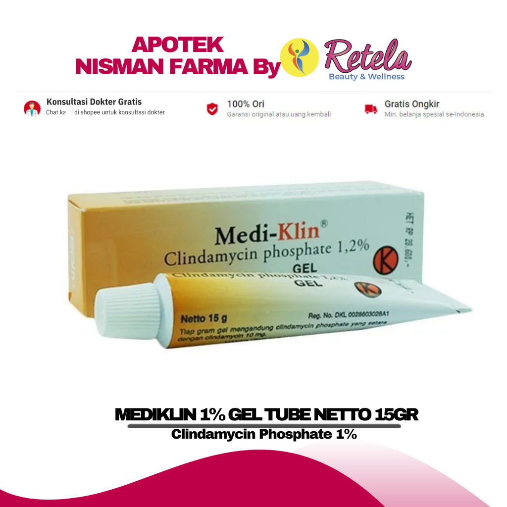 MEDIKLIN 1% GEL 15GR ( CLINDAMYCIN PHOSPHATE 1% ) / ACNE VULGARIS / JERAWAT