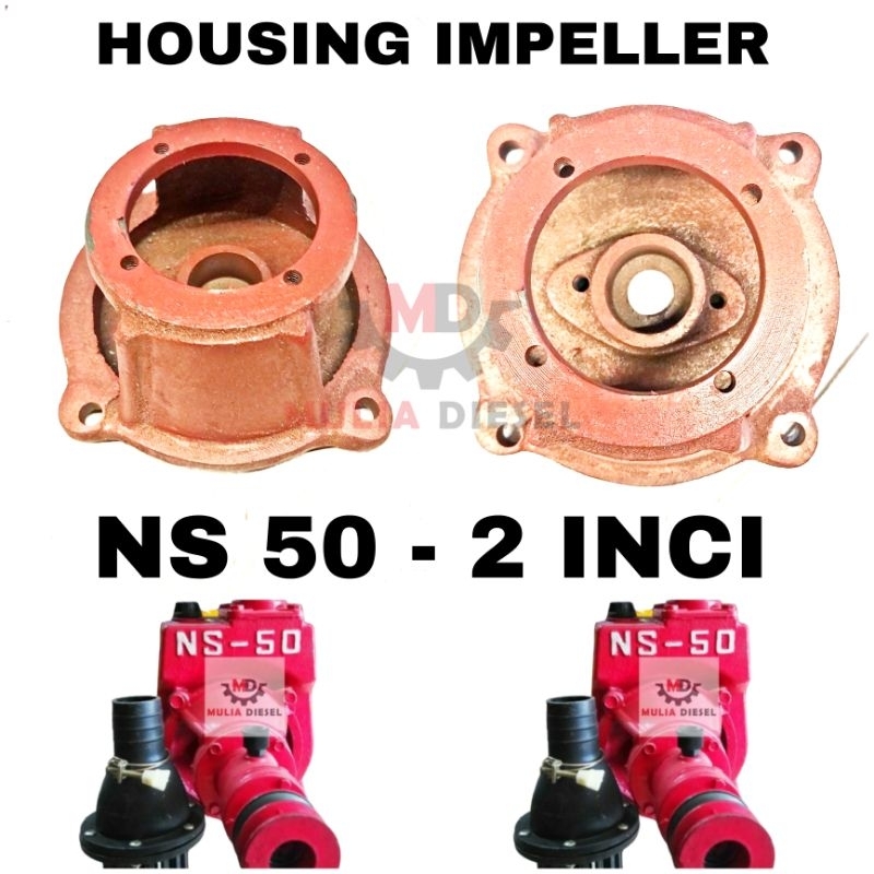 Housing Impeller Rumah Kipas Mesin Pompa Air NS50 NS 50 2 INCI